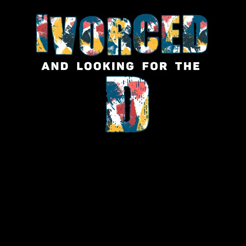 Ivorced And Looking For The D Divorced Tee