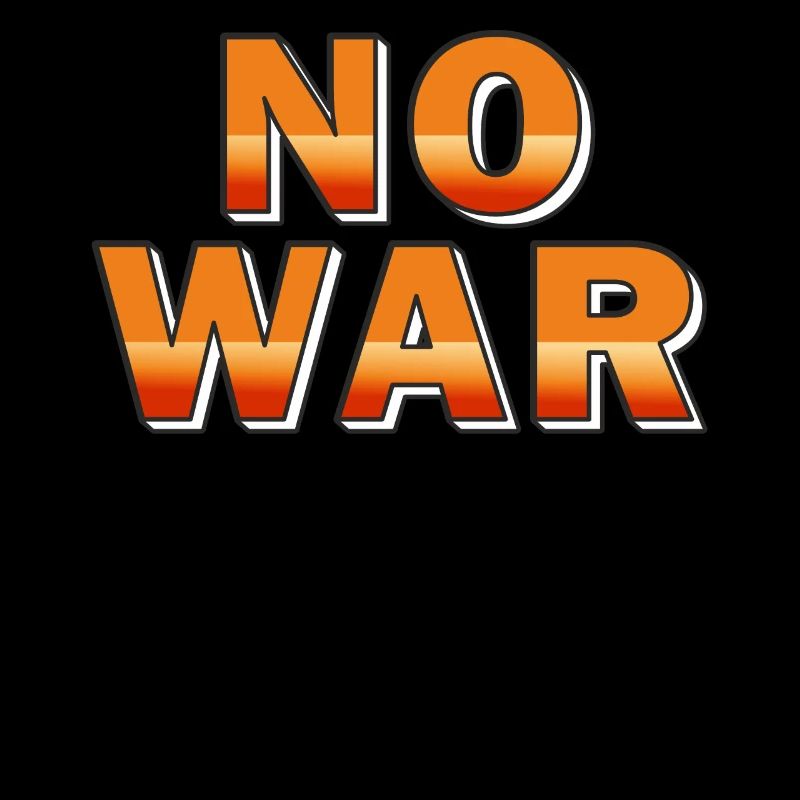 NO WAR