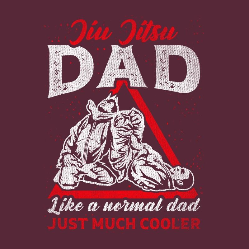 Comme un père normal juste beaucoup plus cool Jiu Jitsu