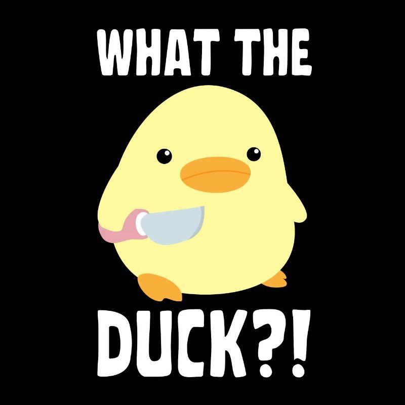 What The Duck? Duck with knife - Ente mit Messer