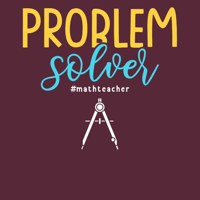 Résolveur de problèmes #mathteacher professeur de mathématiques