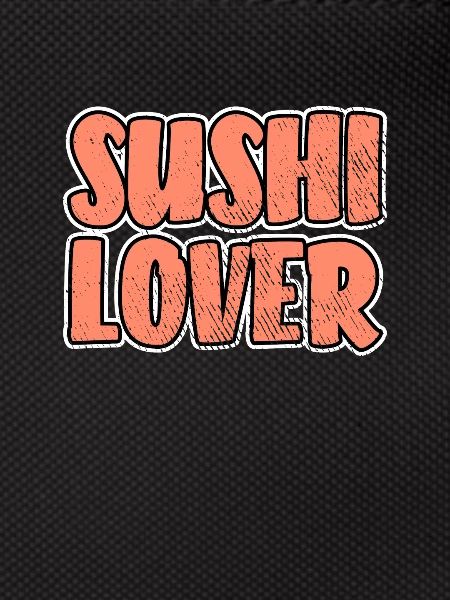 Sushi lovers