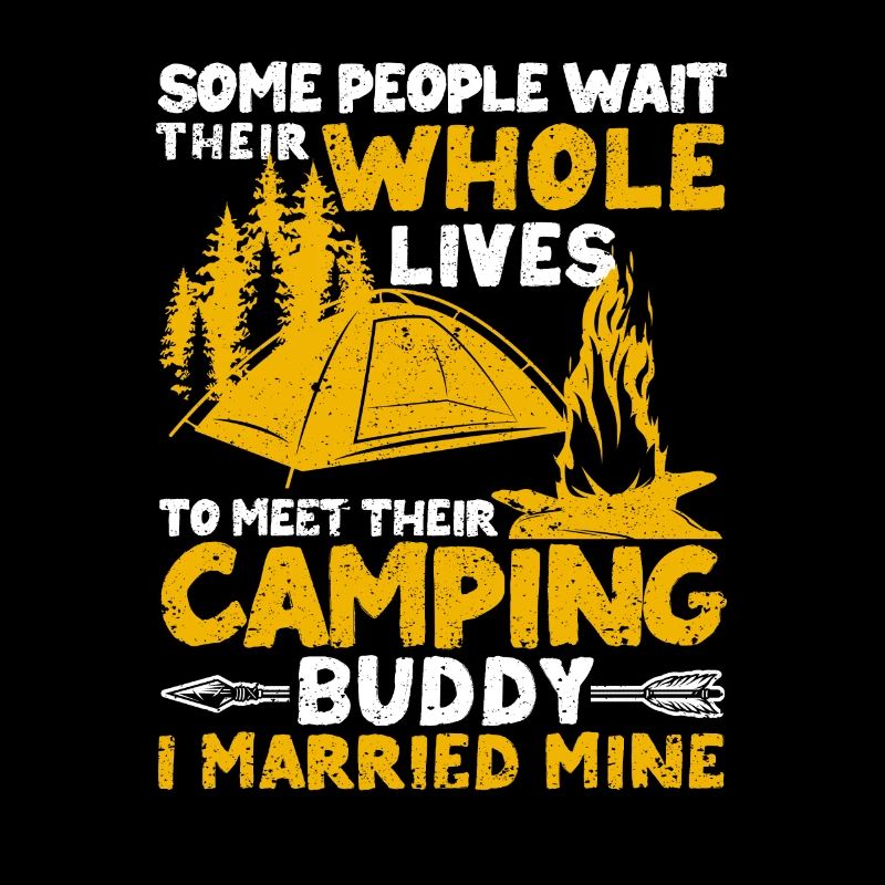 Camping Buddy Verheiratet Mine Outdoor Ehemann Ehe