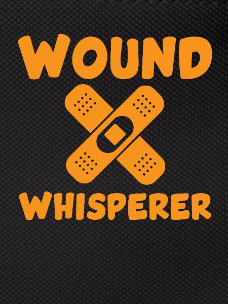 Funny Whisperer Wound Expert