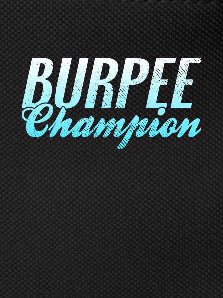 Burpee Champion