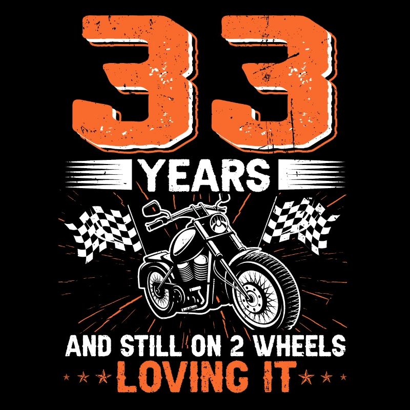 33 ans et toujours sur 2 roues 33e anniversaire