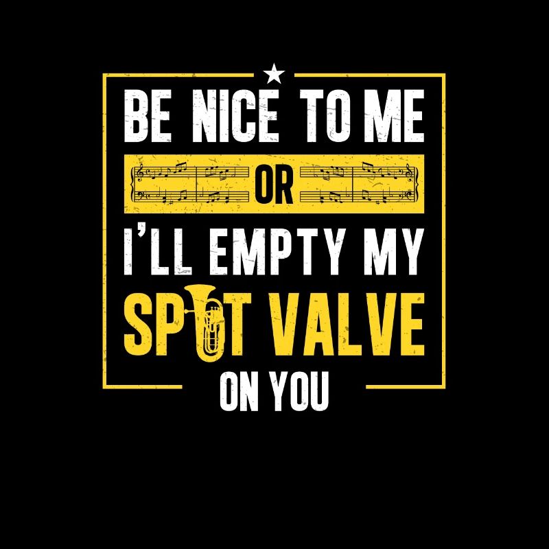 Euphonium Empty My Spit Valve On You Funny