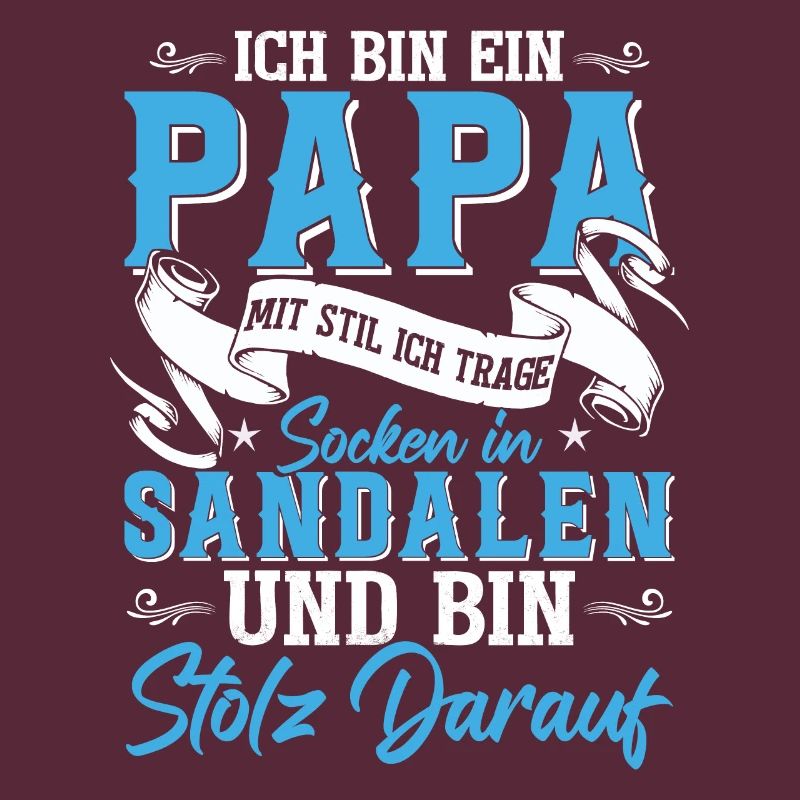 Ich Bin Ein Papa Mit Stil