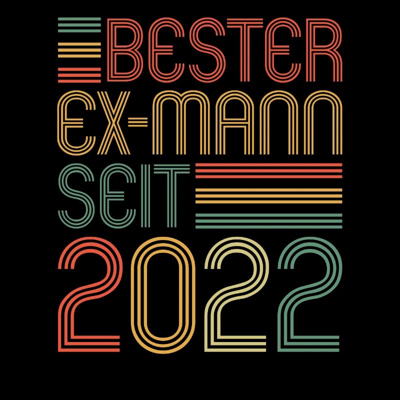 Weltbester Ex-Mann seit 2022 Scheidungs