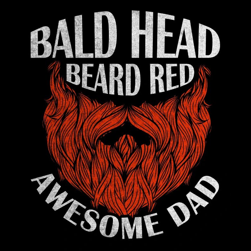 Being Bald Bald Guy With A Beard Bald Dad