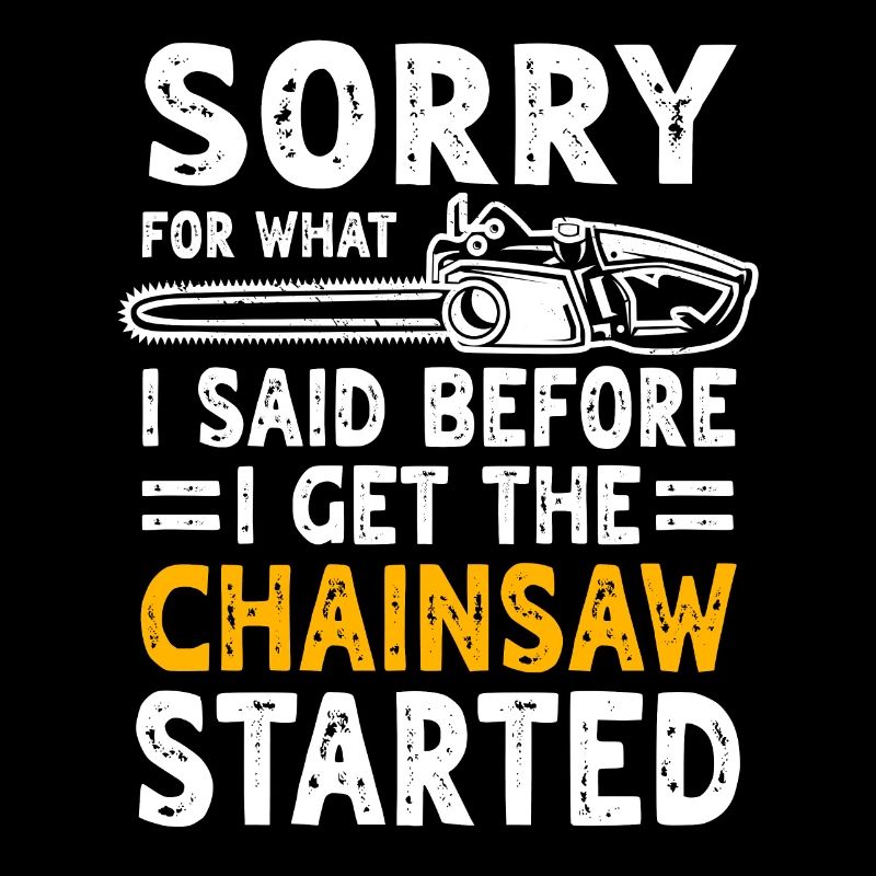 Funny Chainsaw Gift