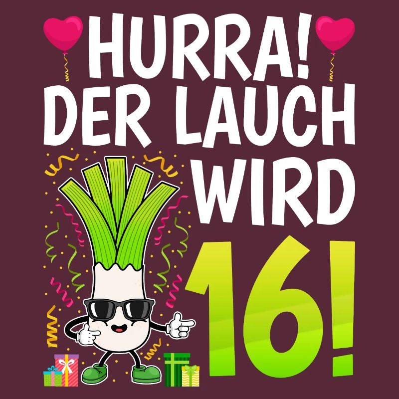 Hurra der Lauch wird 16