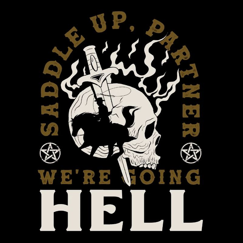 Saddle up, partner, we're going to hell Dark