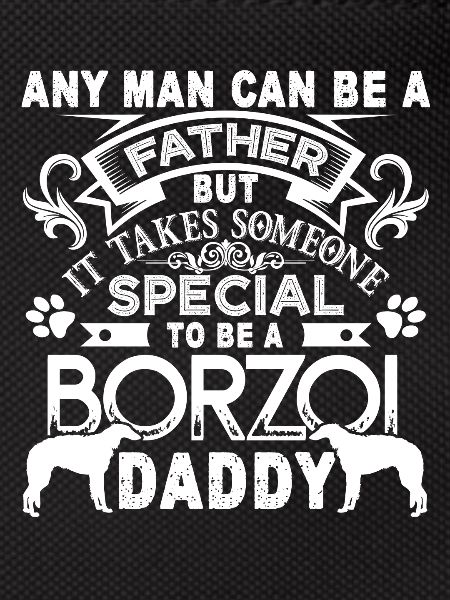 Proud Borzoi Daddy