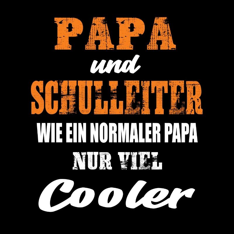 Papa und Schulleiter