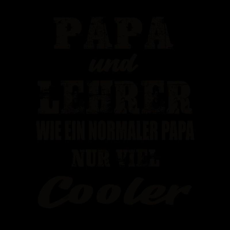 Papa und Lehrer