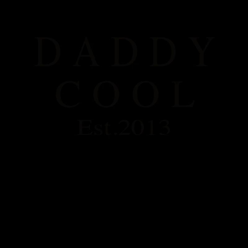 Daddy Cool est 2013