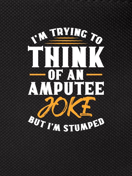 Amputation Amputation Prosthesis Gift