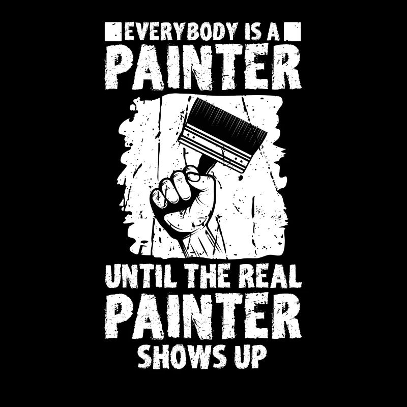 Painter Varnisher Funny