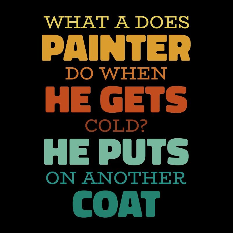 Painter Varnisher Funny