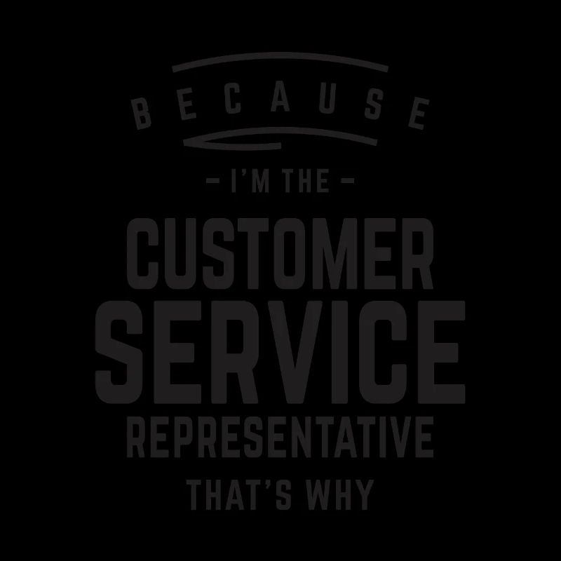 Ich bin der Kundendienstmitarbeiter, deshalb: