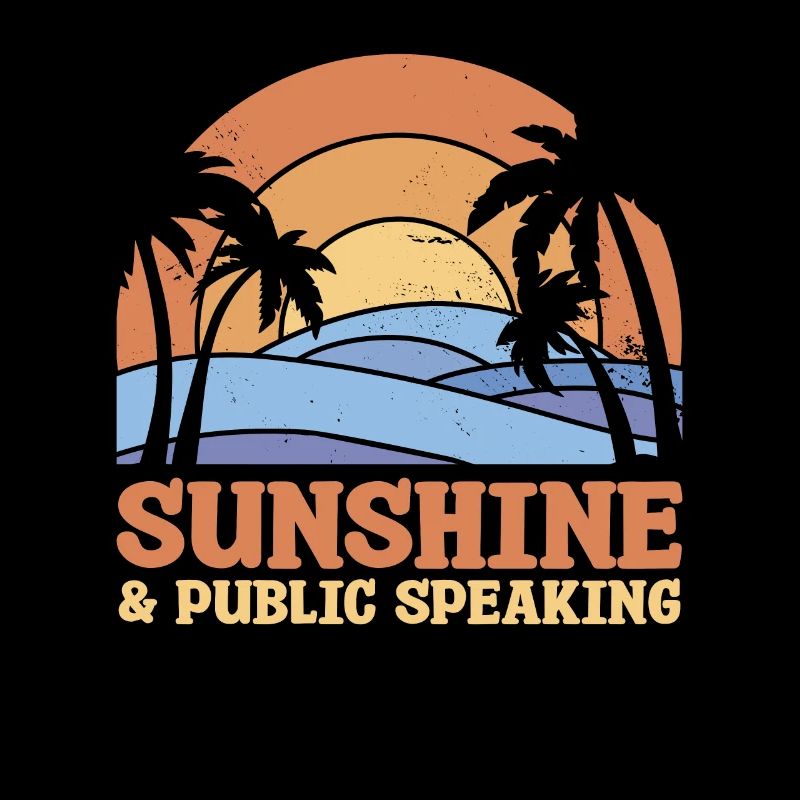 Sunshine & Public Speaking Speech Speaker