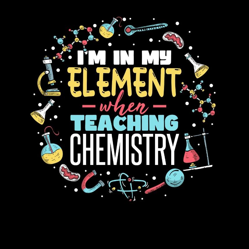 Teaching Chemistry Teacher Chemist