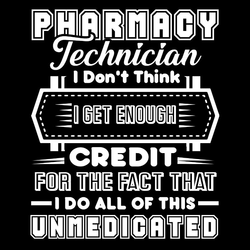 Pharmacy Technician Pharmacy Technician Do All