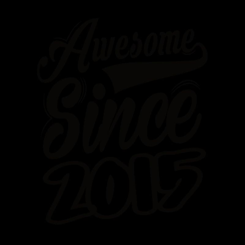 Awesome Since 2015
