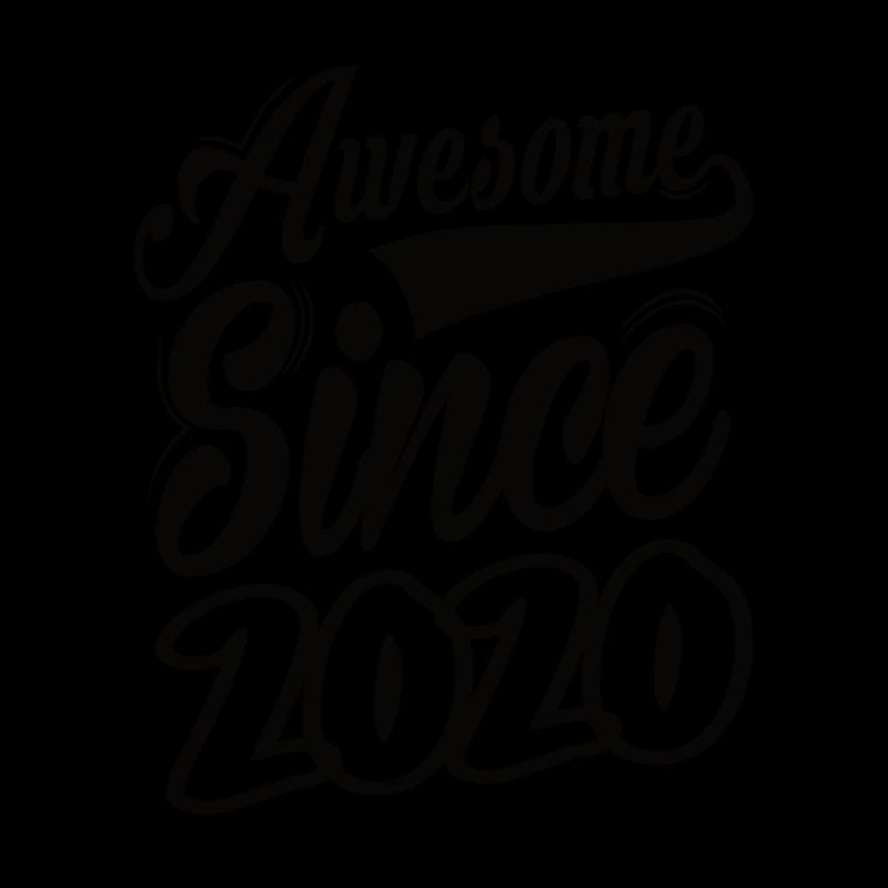Awesome Since 2020