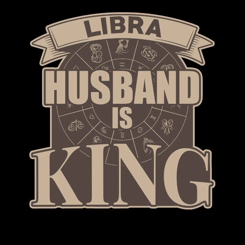 Libra husband is king