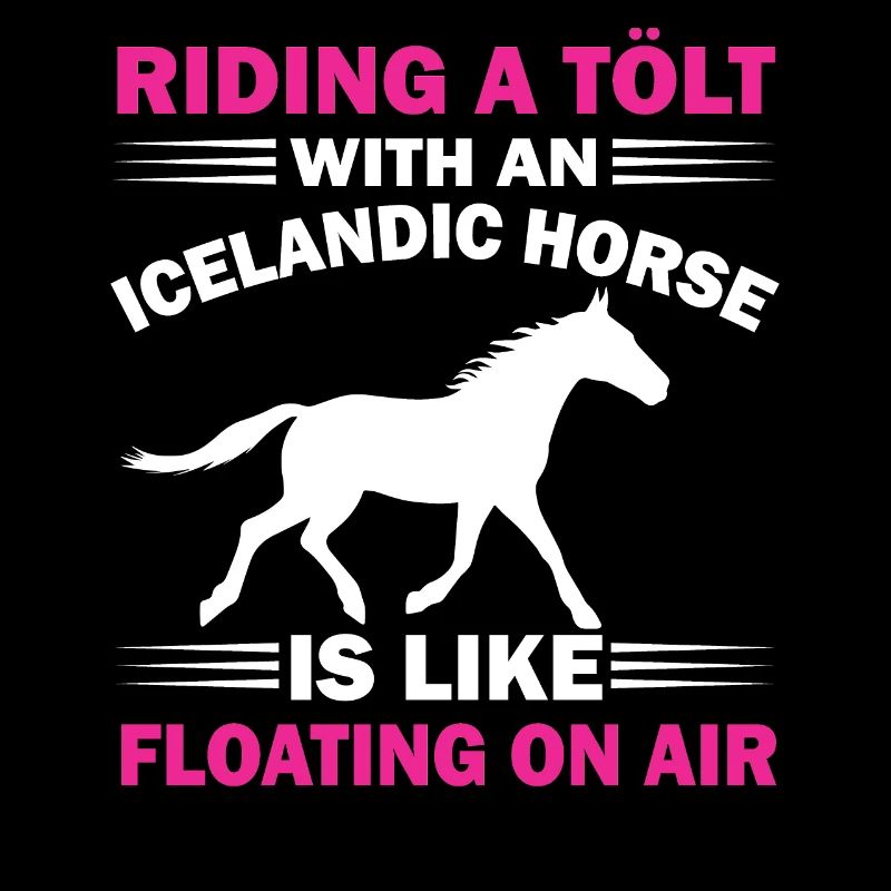Islandpferd Isländer Tölt Spruch Mädchen süß