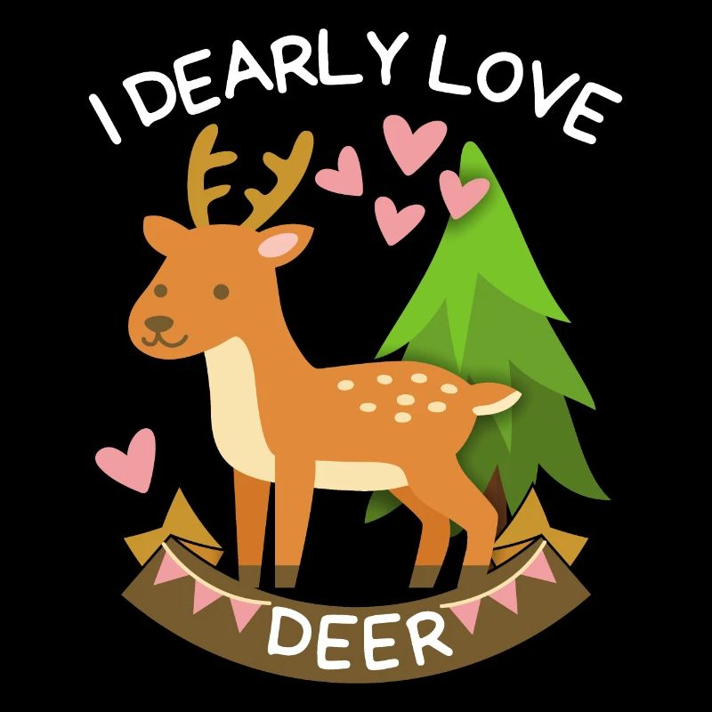 Lustiger Spruch mit Hirsch, I-Love-Deer, Pun