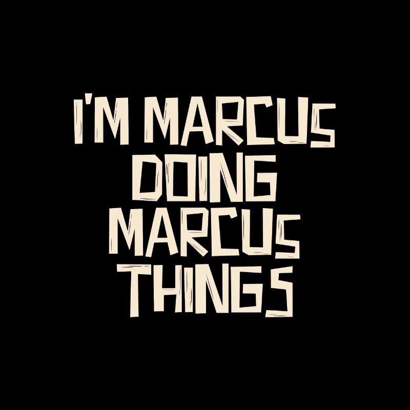 Je suis Marcus en train de faire des choses Marcus