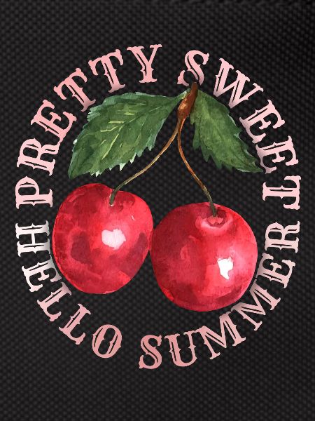 Kirsche, Cherry-Fruit Kirsche-Cherry Sommer-Spruch