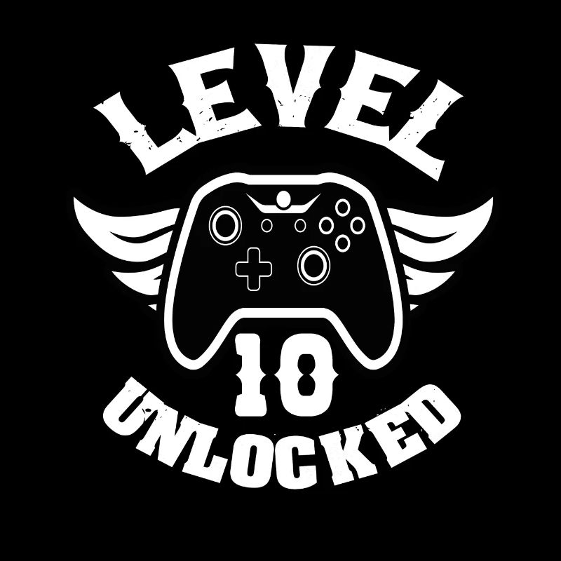 Level 10 Unlocked 10 Birthday