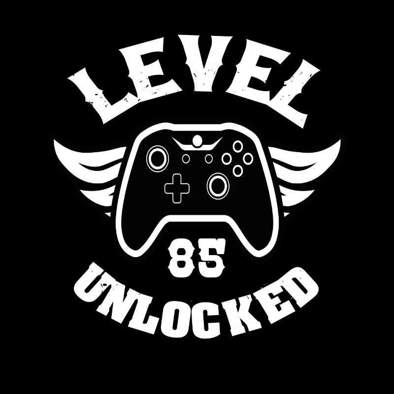 Level 85 Unlocked 85 Geburtstag