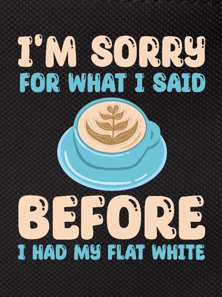 Lustiges Flat White Kaffee Outfit