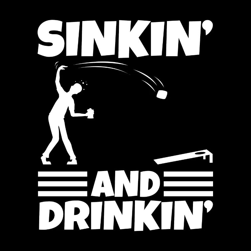 Cornhole - Sinkin et drinkin