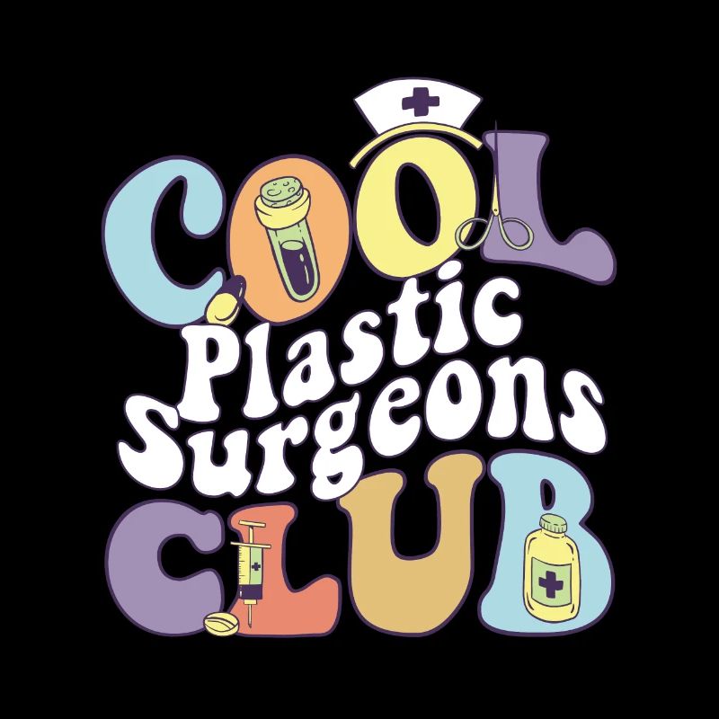 Cool Plastic Surgeons Club Surgery Squad Cosmetic