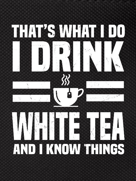 White Tea Humor