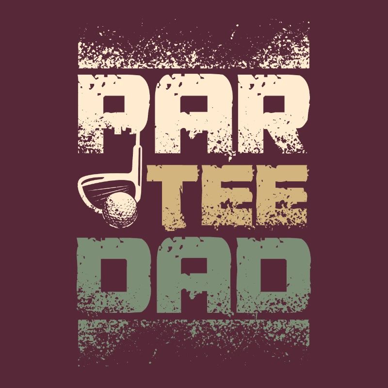 Par tee dad design for golfing father
