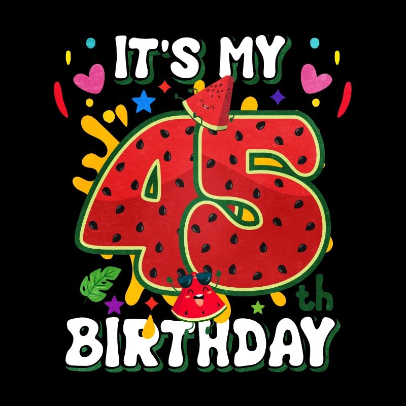 45e anniversaire Pastèque