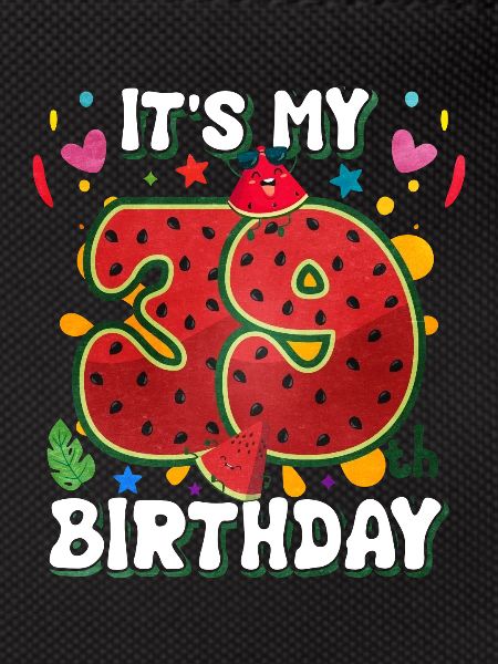 39e anniversaire Pastèque