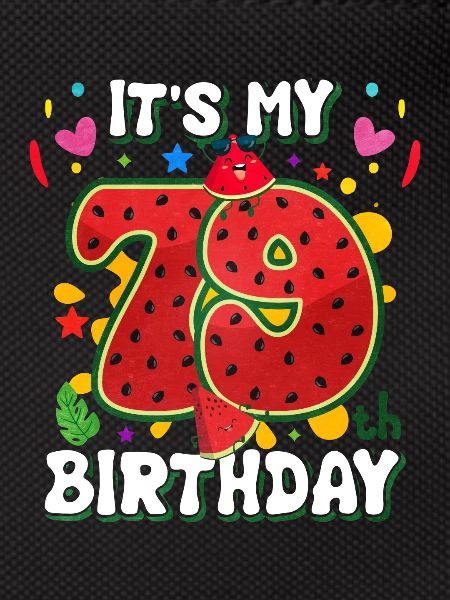 79e anniversaire pastèque