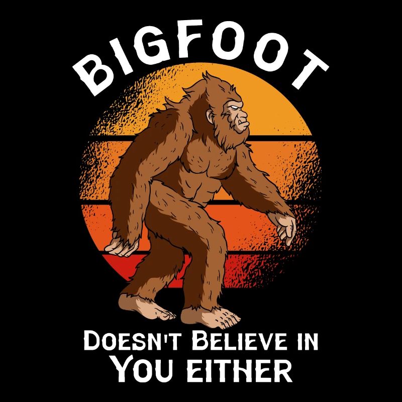 Bigfoot ne croit pas en vous non plus