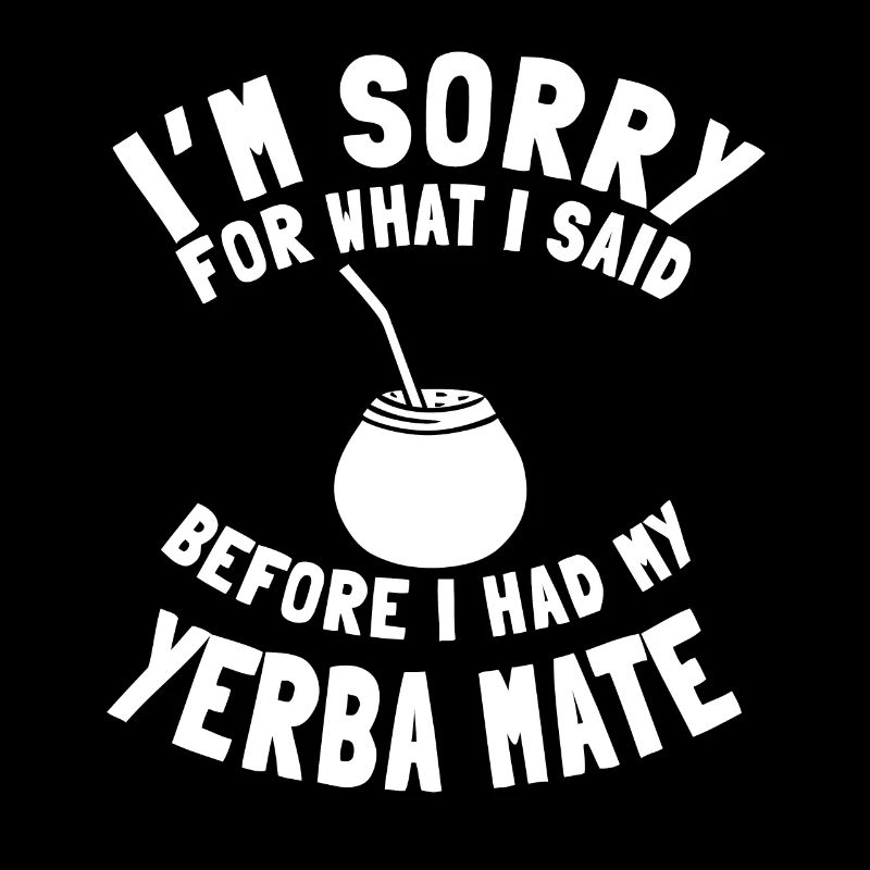 Drôle d’amant yerba mate disant