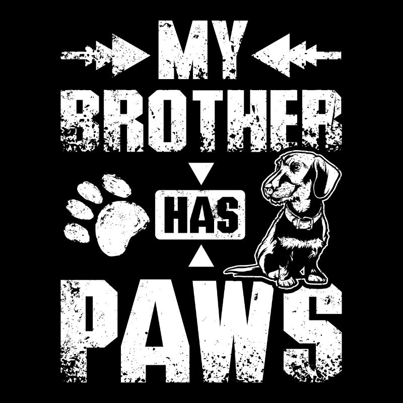 My brother has paws dachshund