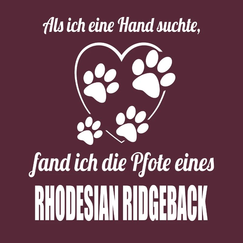 Hand & Pfote - Spruch - Rhodesian Ridgeback