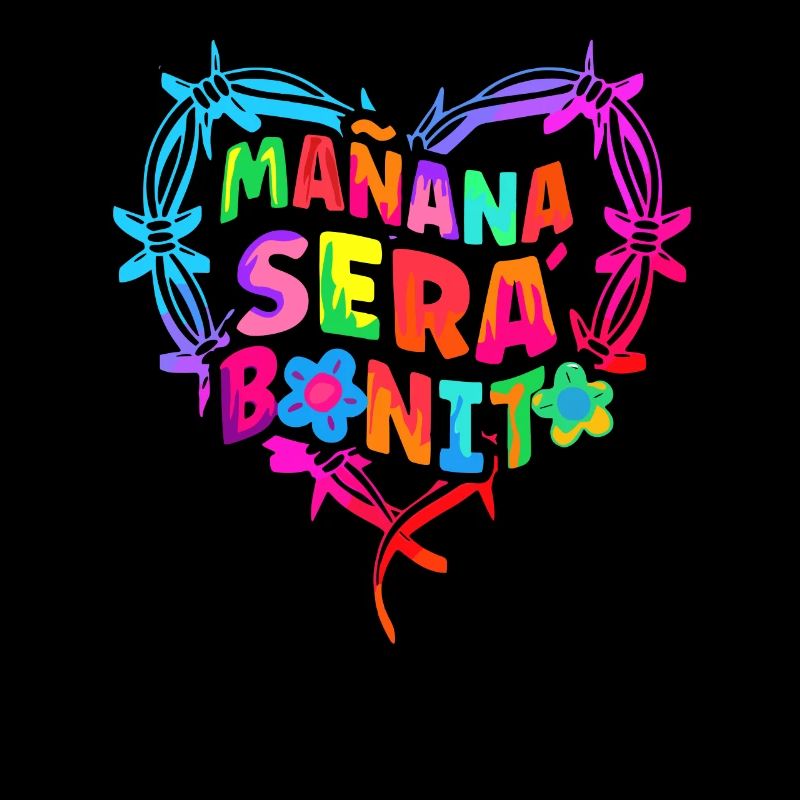 Mañana Será Bonito Funny Spanish Positives